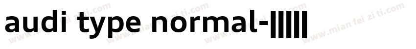 audi type normal字体转换